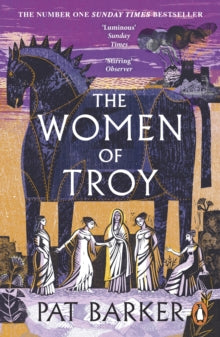 The Women of Troy by Pat Barker
