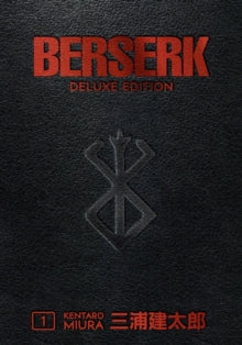 Berserk Deluxe Edition 1 by Kentaro Miura