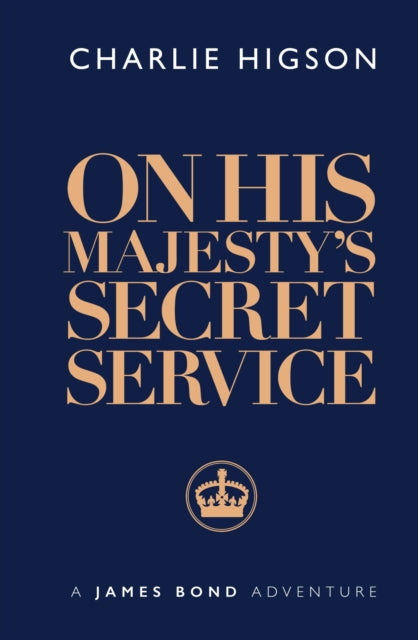 On His Majesties Secret Service