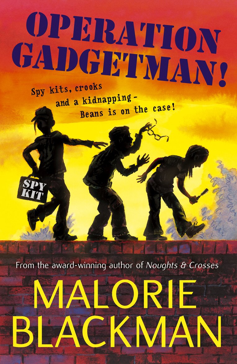 Operation Gadgetman by Malorie Blackman
