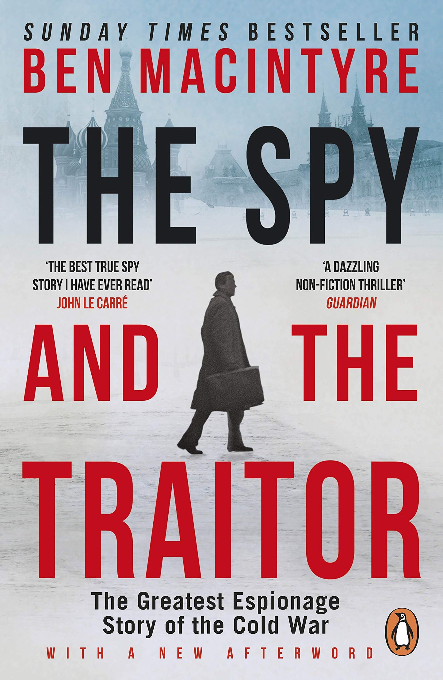 The Spy and The Traitor by Ben Macintyre