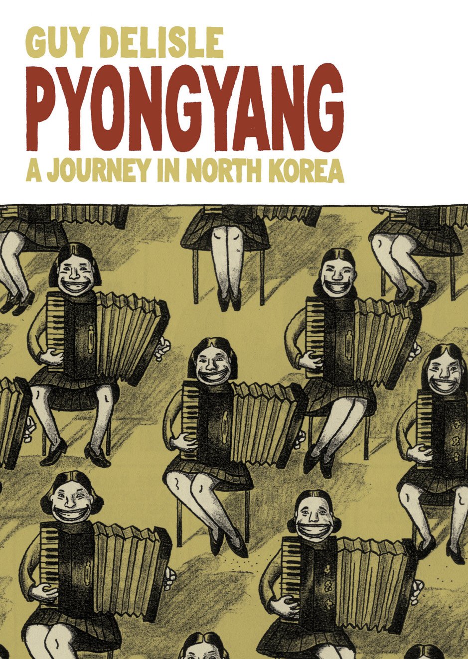 Pyongyang: A Journey into North Korea
