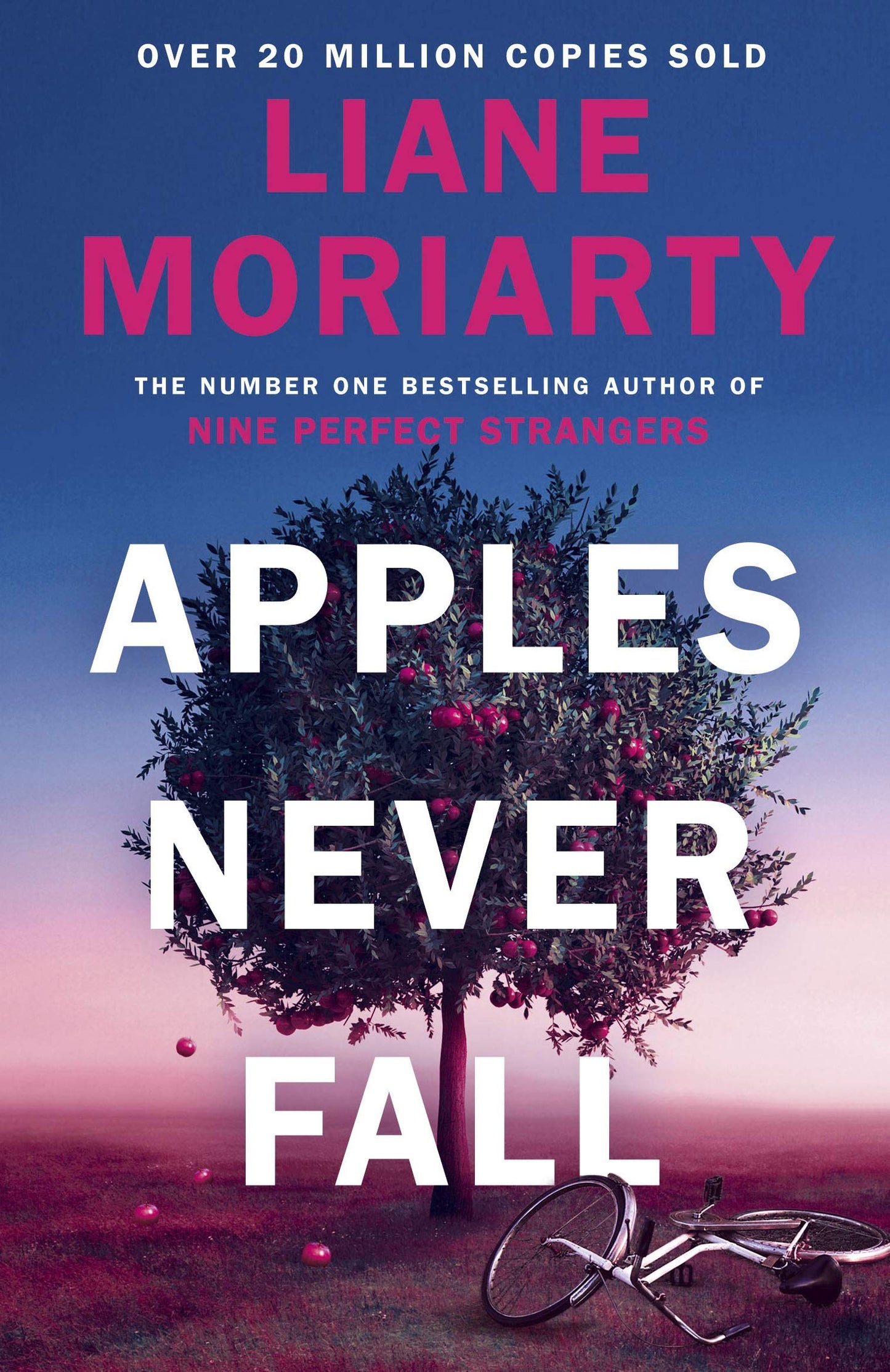 Apples Never Fall by Liane Moriarty