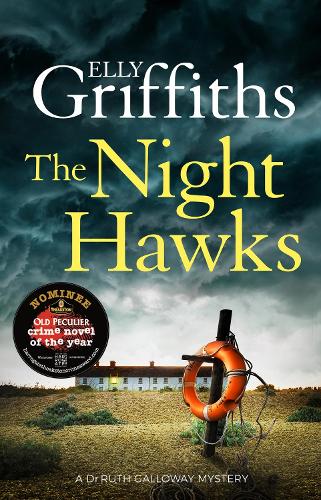The Night Hawks by Elly Griffiths