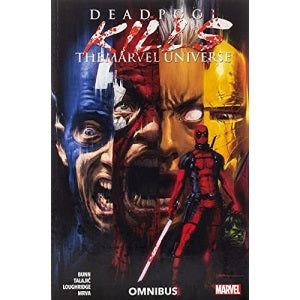 Deadpool Kills the Marvel Universe Omnibus