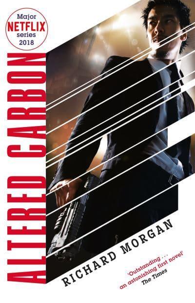 Altered Carbon by Richard Morgan