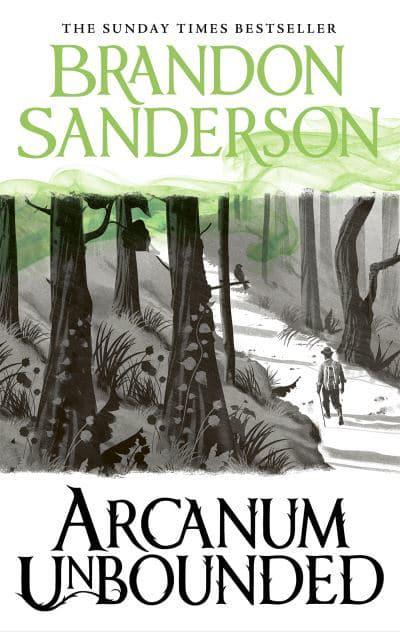 Arcanum Unbounded by Brandon Sanderson