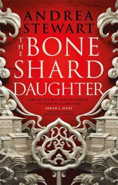 Bone Shard Daughter by Andrea Stewart