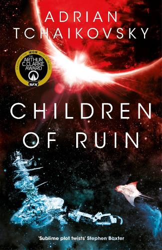 Children of Ruin by Adrian Tchaikovsky (Children of Time #2)