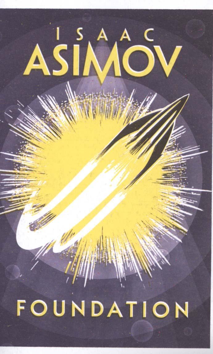 Foundation by Issac Asimov