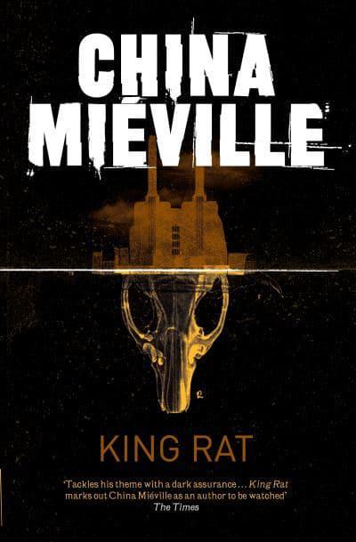 King Rat by China Mieville