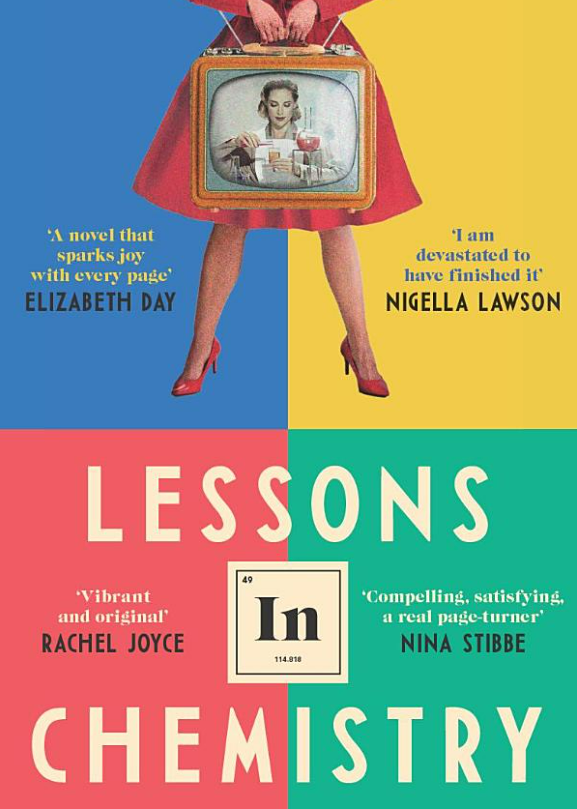 Lessons in Chemistry by Bonnie Garmus