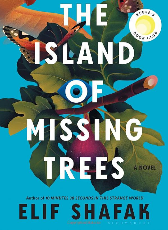 The Island of Missing Trees by Elif Shafak