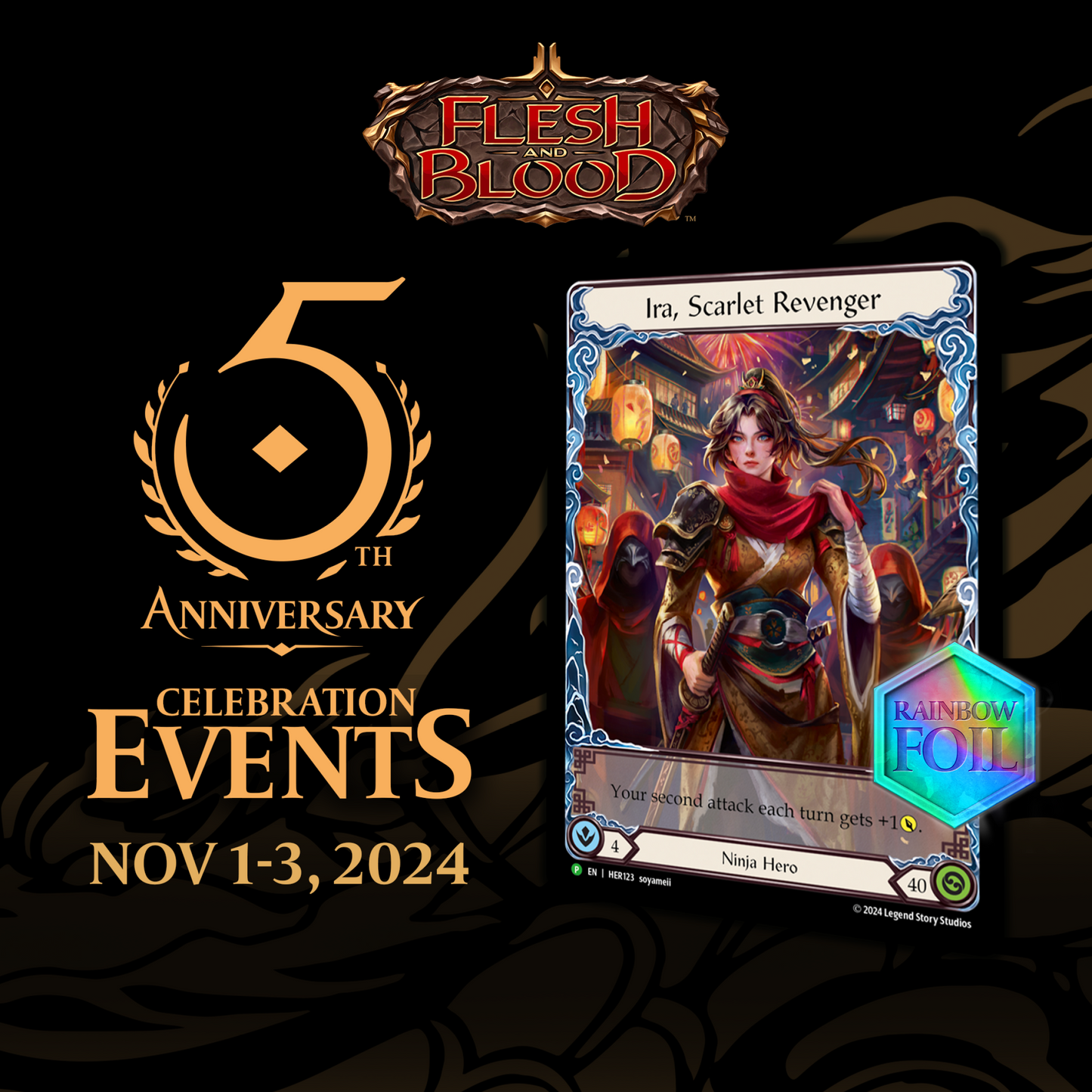 Flesh and Blood's 5th Anniversary Event