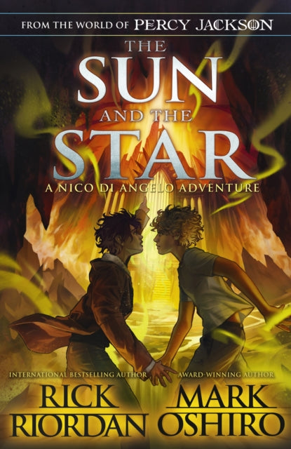 The Sun and the Star: (From the World of Percy Jackson)