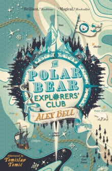 The Polar Bear Explorers' Club by Alex Bell