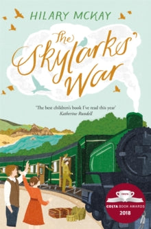 The Skylark's War by Hilary McKay