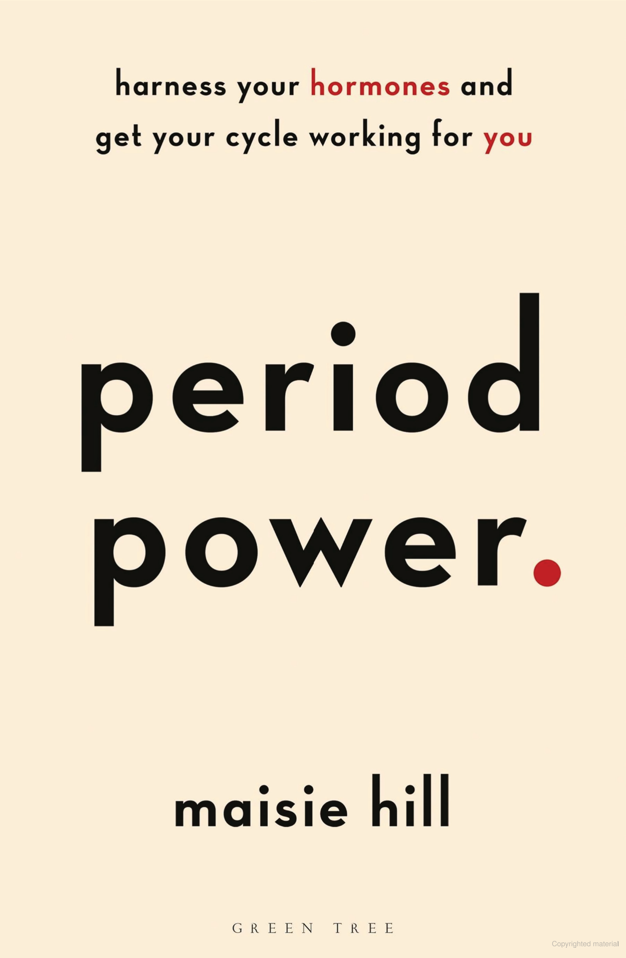 Period Power. By Maisie Hill