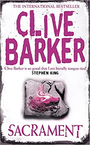 Sacrament by Clive Barker