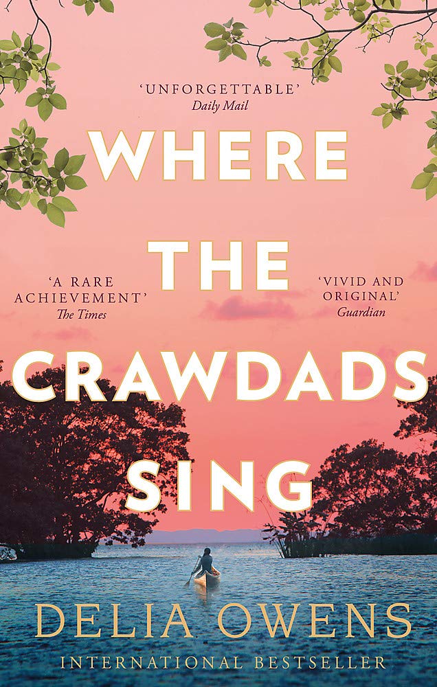 Where the Crawdad Sings by Delia Owens