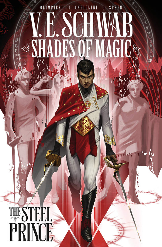 Shades of Magic: The Steel Prince by V.E. Schwab