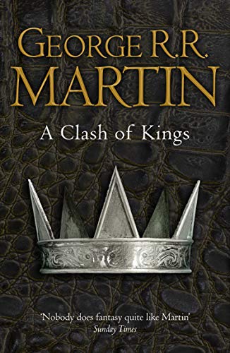A Clash of Kings - (A Song of Ice and Fire #2) - George R.R. Martin