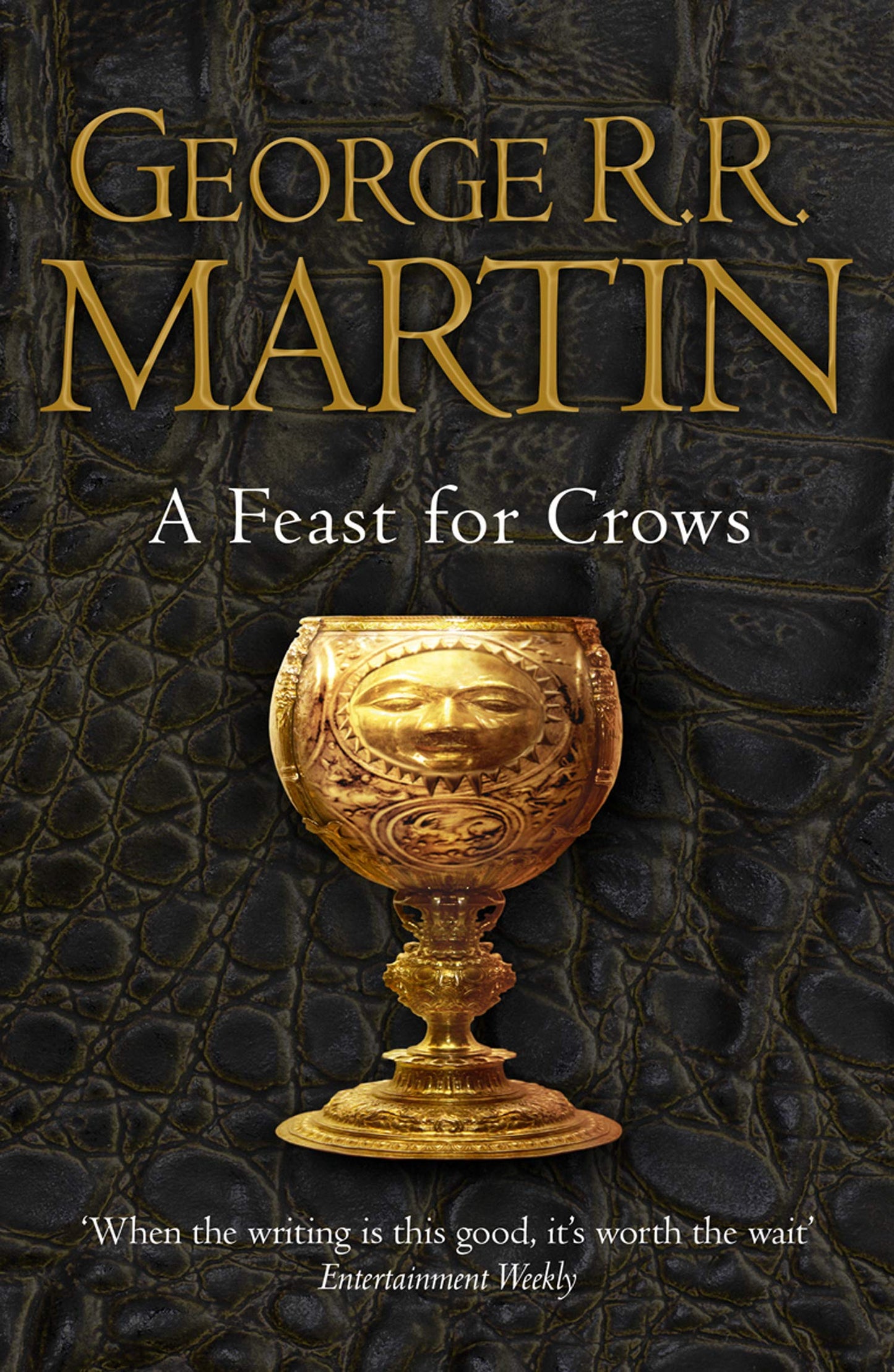 A Feast For Crows - (A Song of Ice and Fire #4) - George R.R. Martin