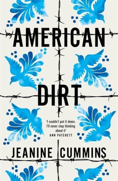American Dirt by Jeanine Cummings