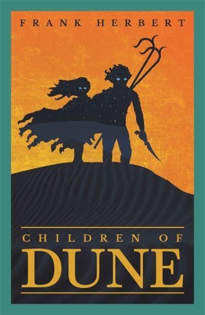 DUNE: Children of Dune by Frank Herbert (Dune #3)