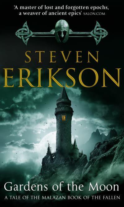 Gardens of the Moon by Steven Erikson (Malazan Book of the Fallen #1)
