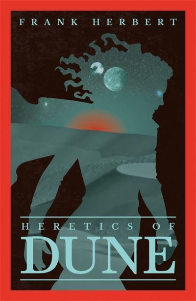 Heretics of Dune by Frank Herbert (Dune #5)