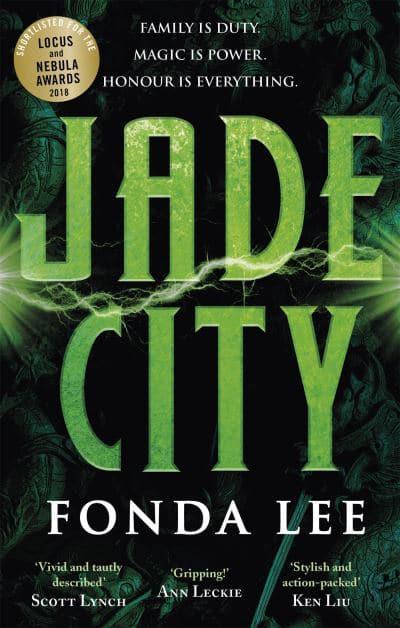 Jade City by Fonda Lee (The Green Bone Saga #1)