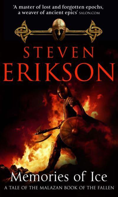 Memories of Ice by Steven Erikson (Malazan Book of the Fallen #3)