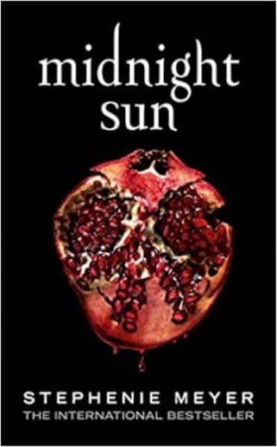 Midnight Sun by Stephanie Meyer (Twilight)