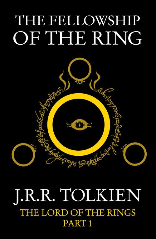 The Lord of the Rings : The Fellowship of the Ring by J.R.R. Tolkien