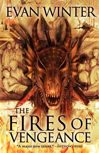 The Fires of Vengeance by Evan Winter (The Burning #2)