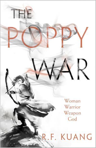 The Poppy War by R.F. Kuang (The Poppy War, #1)